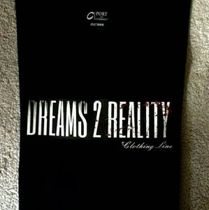 Dreams 2 Reality T-shirts